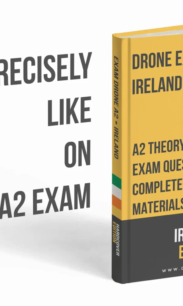 A2 Drone Licence Exam Ireland – Advanced Theory, Extensive Study Materials & 500+ Exam-style Questions & Answers - Image 3