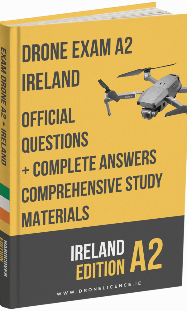 A2 Drone License Exam Ireland – Official Questions & Answers with Full Study Materials